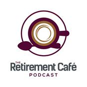 Podcast The Retirement Café Podcast