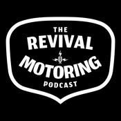 Podcast The Revival Motoring Podcast
