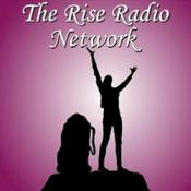 Podcast The Rise Radio Network Podcast