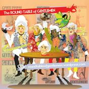 Podcast The Roundtable of Gentlemen