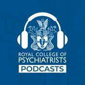 Podcast The Royal College of Psychiatrists Podcast