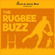 Podcast The Rugbee Buzz from Aitch & Aitch Bee