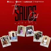 Podcast The Sauce Club Podcast