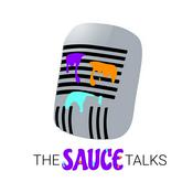Podcast The Sauce Talks