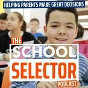 Podcast The School Selector Podcast