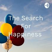 Podcast The Search For Happiness