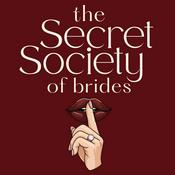 Podcast The Secret Society of Brides
