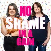Podcast No Shame In A Gain