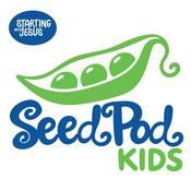 Podcast The SeedPod for Kids by Starting With Jesus