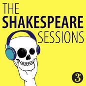 Podcast The Shakespeare Sessions