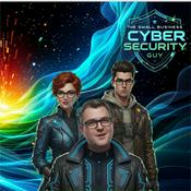 Podcast The Small Business Cyber Security Guy | Cybersecurity for SMB & Startups