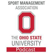 Podcast The Sport Management Association @ The Ohio State University