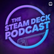 Podcast The Steam Deck Podcast