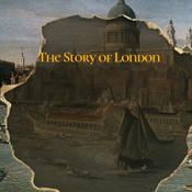 Podcast The Story of London