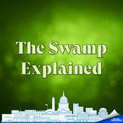 Podcast The Swamp Explained with Rob Quartel