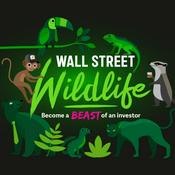 Podcast Wall Street Wildlife Investing Podcast