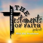 Podcast The Testaments of Faith Podcast