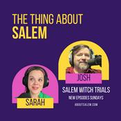 Podcast The Thing About Salem