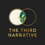 Podcast The Third Narrative