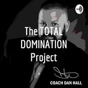 Podcast The TOTAL DOMINATION Project