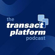 Podcast The Transact Platform Podcast