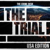 Podcast The Trial: USA