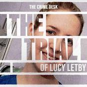 The Trial of Lucy Letby