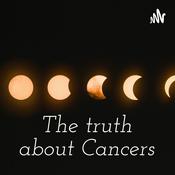 Podcast The truth about Cancers♋️