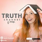Podcast The Truth Channel Insp.