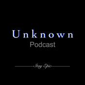 Podcast The Unknown Podcast