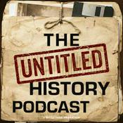 Podcast The Untitled History Podcast