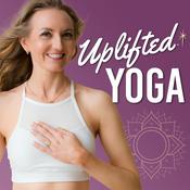 Podcast The Uplifted Yoga Podcast