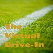 Podcast The Virtual Drive-In