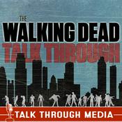 Podcast The Walking Dead Talk Through