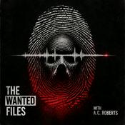 Podcast The Wanted Files