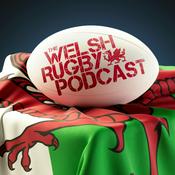 Podcast The Welsh Rugby Podcast