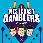 Podcast The West Coast Gamblers