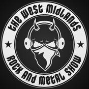 Podcast The West Midlands Rock and Metal Show