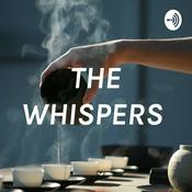 Podcast THE WHISPERS