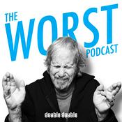 Podcast The Worst Podcast