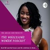 Podcast The Wholesome Woman
