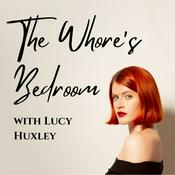 Podcast The Whore's Bedroom
