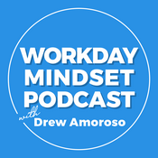 Podcast The Workday Mindset Podcast
