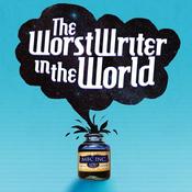 Podcast The Worst Writer in the World