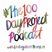 Podcast #The100DayProject Podcast with Lindsay Jean Thomson