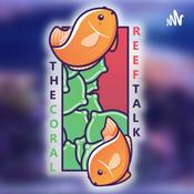 Podcast TheCoralReefTalk PodCast