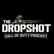 Podcast The Dropshot - A Call of Duty Podcast