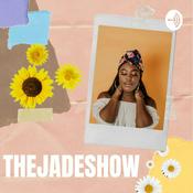 Podcast THEJADESHOW