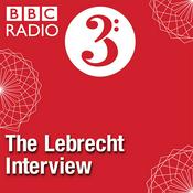 Podcast The Lebrecht Interview