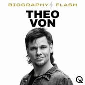 Podcast Theo Von - Biography Flash